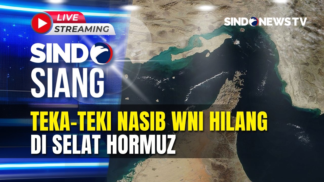 🔴 Teka-teki Nasib WNI Hilang di Selat Hormuz | LIVE | SINDO SIANG | 10/03