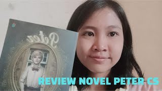 Baca Novel PeterCS😳 i Review Novel Peter ❤️