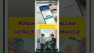 Know Challan details of your vehicle!! #e-challan #vehicles #transport #trending #viral #ytshorts