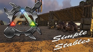 Ark Tutorials: Simple Stables