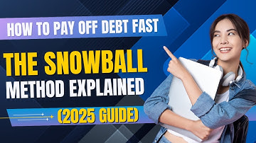 How to Pay Off Debt Fast | The Snowball Method Explained (2025 Guide)