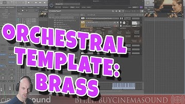 Film Scoring How To: Orchestral Template Brass