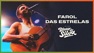 Silva – Farol das Estrelas | Bloco do Silva #2 (Ao Vivo)