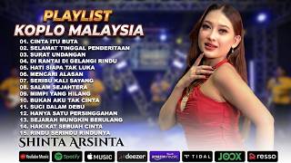 Cinta Itu Buta || Koplo Malaysia Terabru 2026 || Shinta Arsinta Full Album