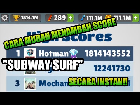 Cara menambah score Subway surf