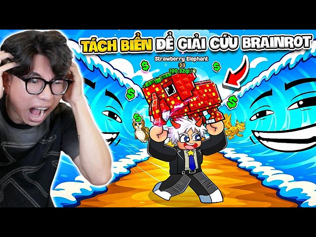 BI HUỲNH CHIA CẮT BIỂN GIẢI CỨU BRAINROT TRONG ROBLOX