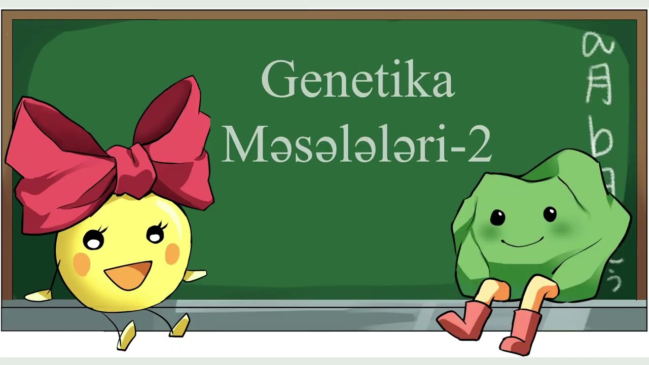 Genetika Meseleleri-2