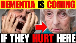 Senior, Beware: 9 Creepy Pains That Reveal Early Dementia