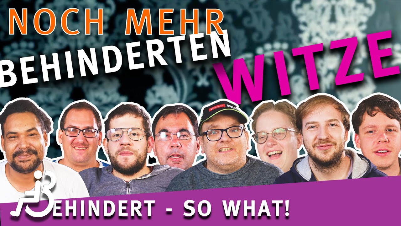 Böse Witze 2 - Darüber lacht das Social Media Team von Behindert - so what!