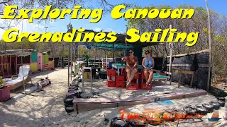 Chilling at Sandy Lane Marina and Exploring the Island of Canouan S5ep18