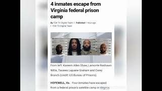 Prison Escape Four Inmate's In Federal Custody Breaks Out Facility