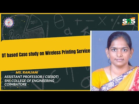 RANJANI K | DT based Case study on Wireless Printing Services | SNS INSTITUTIONS