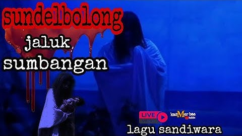 LAGU SANDIWARA‼️SUNDELBOLONG KELANGAN WONG TUA JALUK SUMBANGAN NING MASYARAKAT (@kasmerbae )