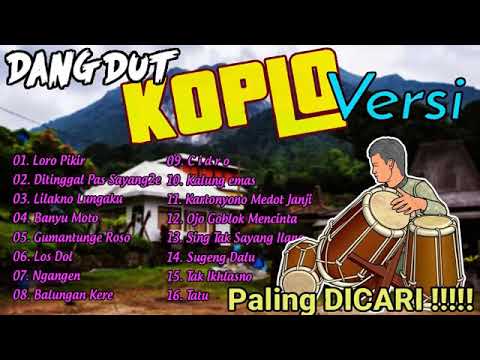 Dangdut Komplikasi Terbaru II Dangdut Full Album II Koplo Jawa Viral Selow II Music Dangdut Hiburan