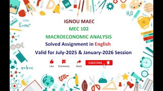MEC 102 SOLVED ASSIGNMENT in English | MEC 102 Solved Assignment in English July 2025 & Jan 2026