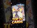 Shining Fates Top 10 Highest Priced Cards Pokemon TCG