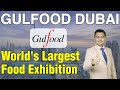 Gulfood: World&#39;s Largest Food Exhibition - Impressive Stalls at the Gulfood Event&quot; by Paresh Solanki