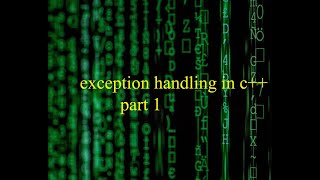 exception handling in c++ part 1