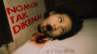 SERAM! Film NOMOR TAK DIKENAL Horor Short Movie 666 2023