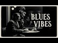 Blues Music for Whiskey – Vintage Bar & Coffeehouse Background Vibes 2025