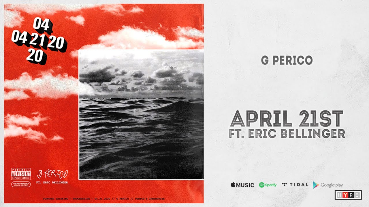 G Perico - "April 21st" Ft. Eric Bellinger