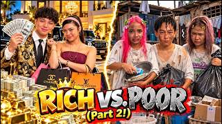 RICH VS. POOR! * KINAWAWA SILA!