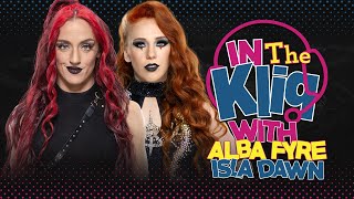 Nxt Superstars Alba Fyre & Isla Dawn Wrestlemania 39 Interview In The Kliq