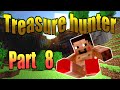 【マインクラフト】もう俺、トレジャーハンターでいいや【実況】　part8
