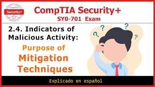 𝟐.𝟓 𝐏𝐫𝐨𝐩ó𝐬𝐢𝐭𝐨 𝐝𝐞 𝐥𝐚𝐬 𝐓é𝐜𝐧𝐢𝐜𝐚𝐬 𝐝𝐞 𝐌𝐢𝐭𝐢𝐠𝐚𝐜𝐢ó𝐧 | CompTIA Security+ | Curso en español (English Subs)