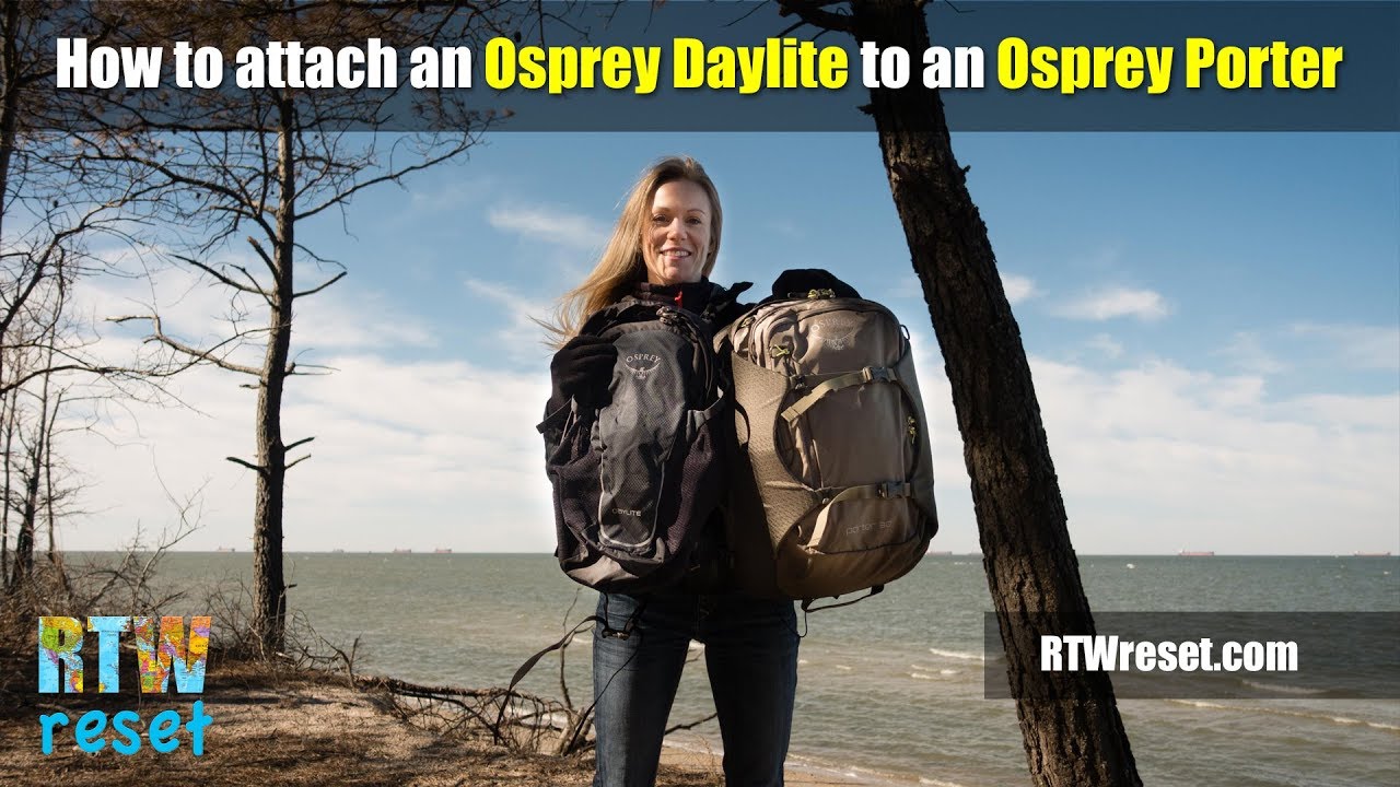 Download How to attach an Osprey Daylite to an Osprey Porter backpack in  HD,MP4,3GP | Codedfilm
