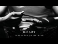 G Eazy Vengeance On My Mind Audio Ft Dana