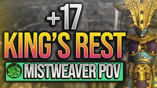 +17 King's Rest - Mistweaver Monk LIVE COMMENTARY!