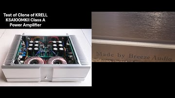 Krell KSA100 clone from Aliexpress bench test
