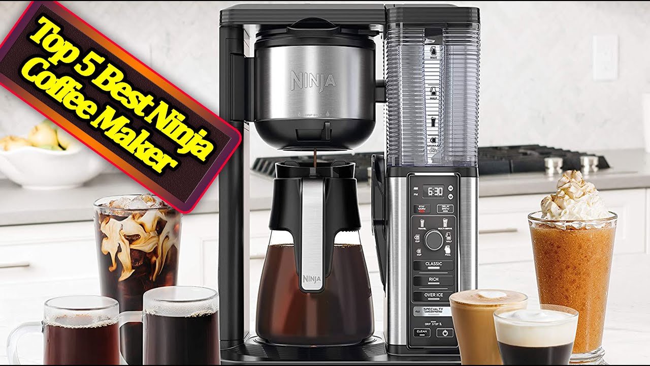 Top 5 Best Ninja Coffee Maker Coffee Maker Ultimate Buying Guide