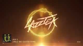 Jack Ü - Jungle Bae (Cazztek Remix)