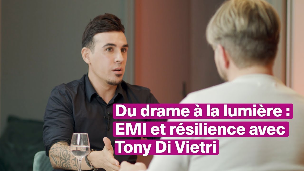 Du drame à la lumière : EMI et résilience – avec Tony Di Vietri