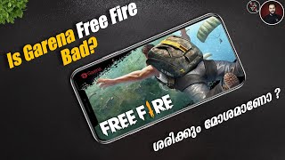 Free Fire ശരിക്കും മോശമാണോ? Is Free Fire Really Bad Game?