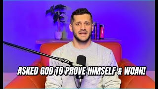 I asked God to prove himself then THIS happened | My Testimony