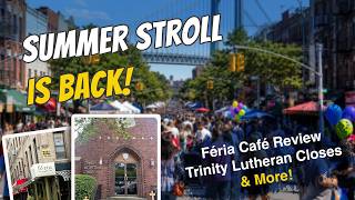 Bay Ridge Podcast Episode 08: Summer Stroll, Merchant Bucks, Féria Café Review & Neighborhood News!