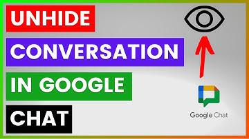 How To Unhide Conversation In Google Chat? [in 2025]