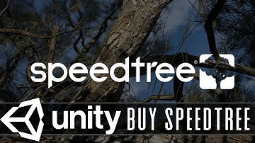 Unity Buy Speedtree -- Do Nothing Else