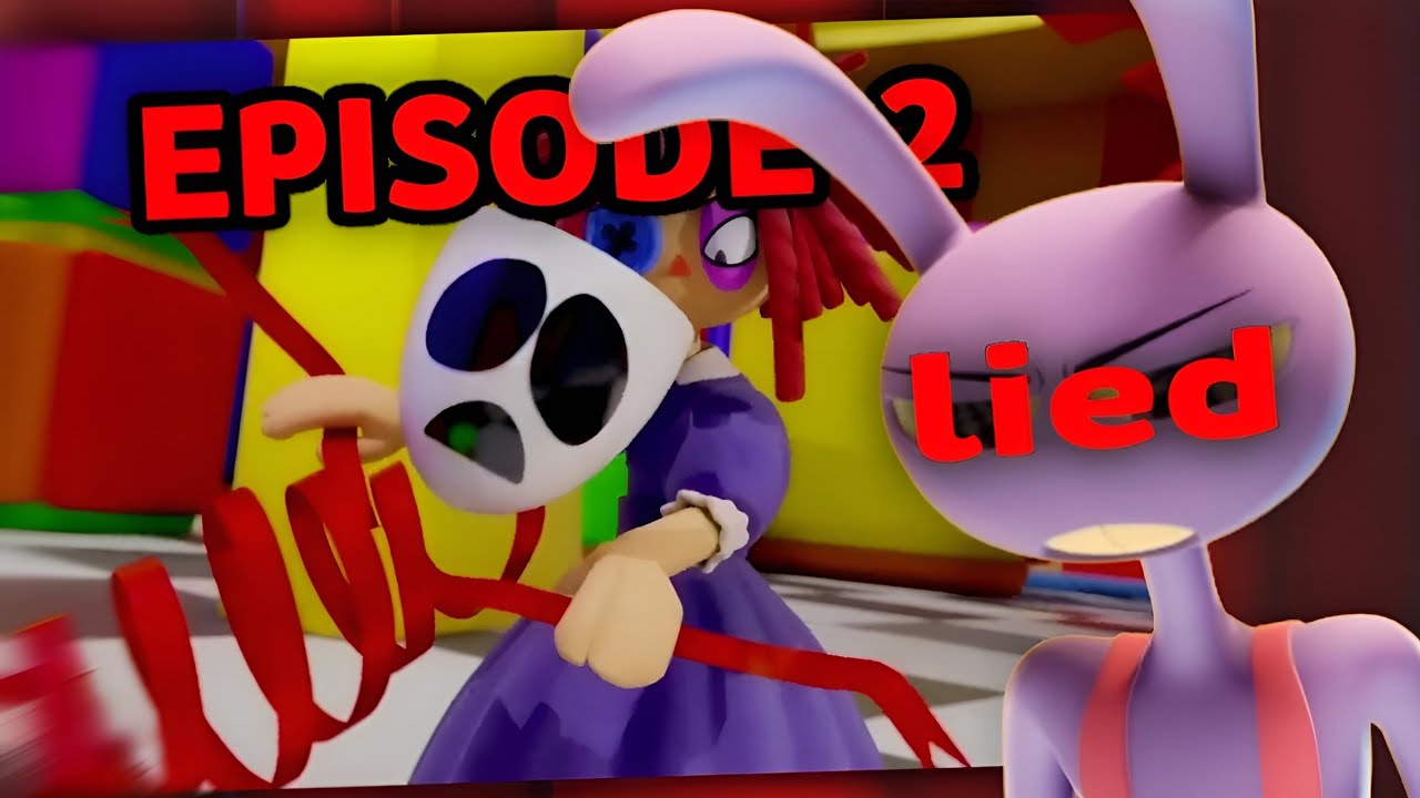Episode 2 Will Not be Released - The Amazing Digital Circus - YouTube
