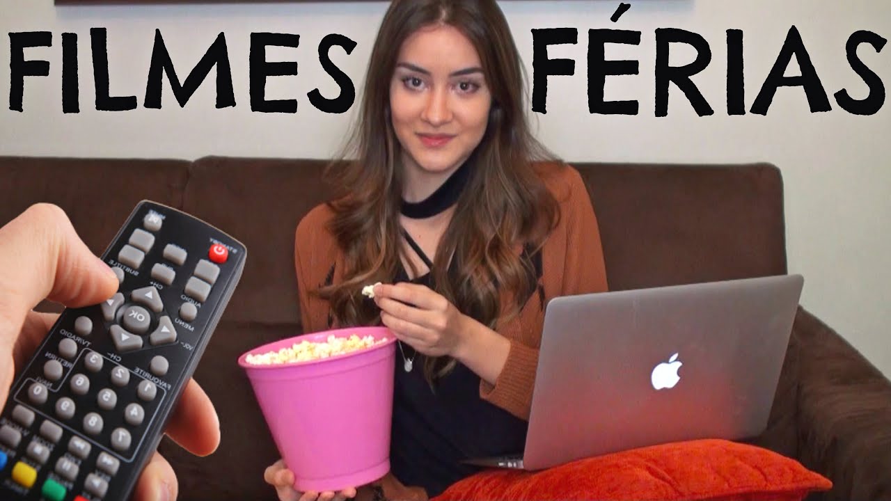 10 FILMES QUE VOCÊ PRECISA VER NAS FÉRIAS! Marcela Lahoz