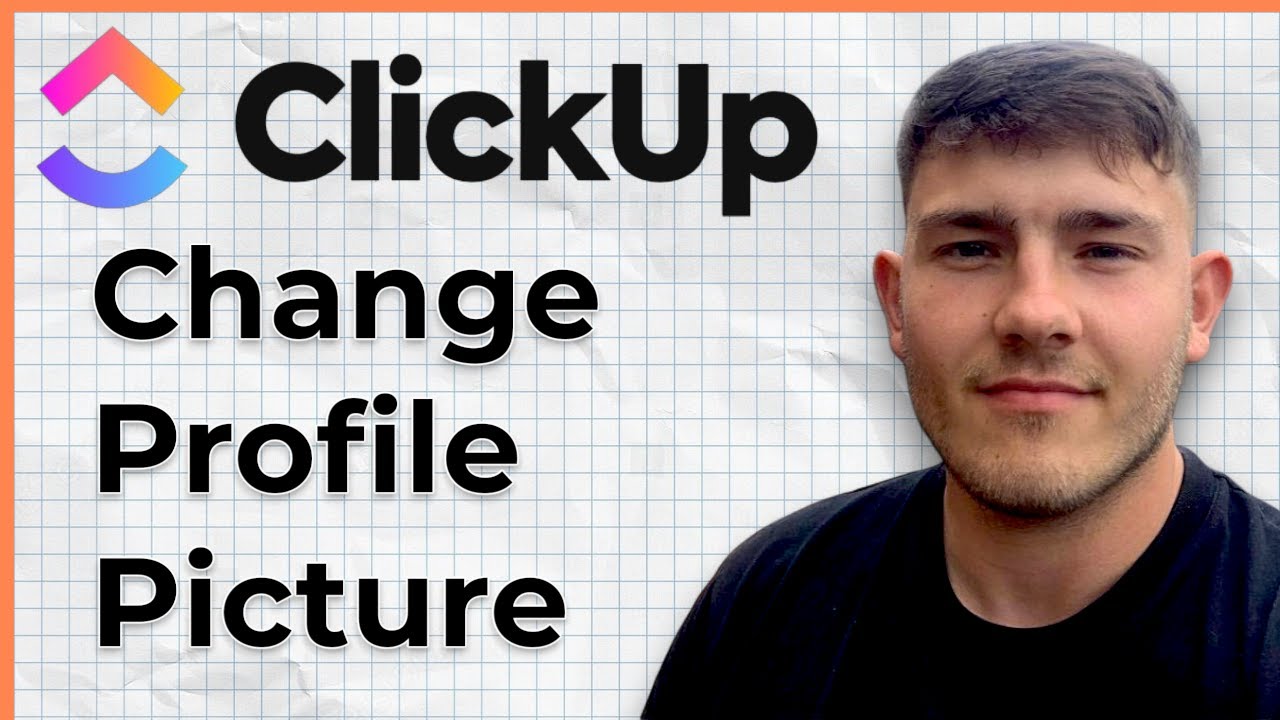 How To Change Profile Picture In Clickup (2025 Guide)