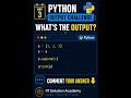 Python Coding Challenge #3 | What's the Output? 😳 #shorts