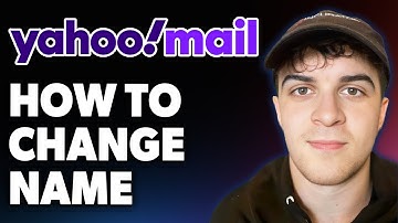 How to Change Name on Yahoo Mail [2025 Full Guide]