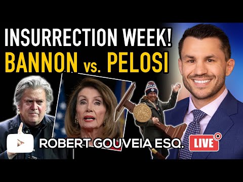 Insurrection Week! Bannon v. Pelosi
