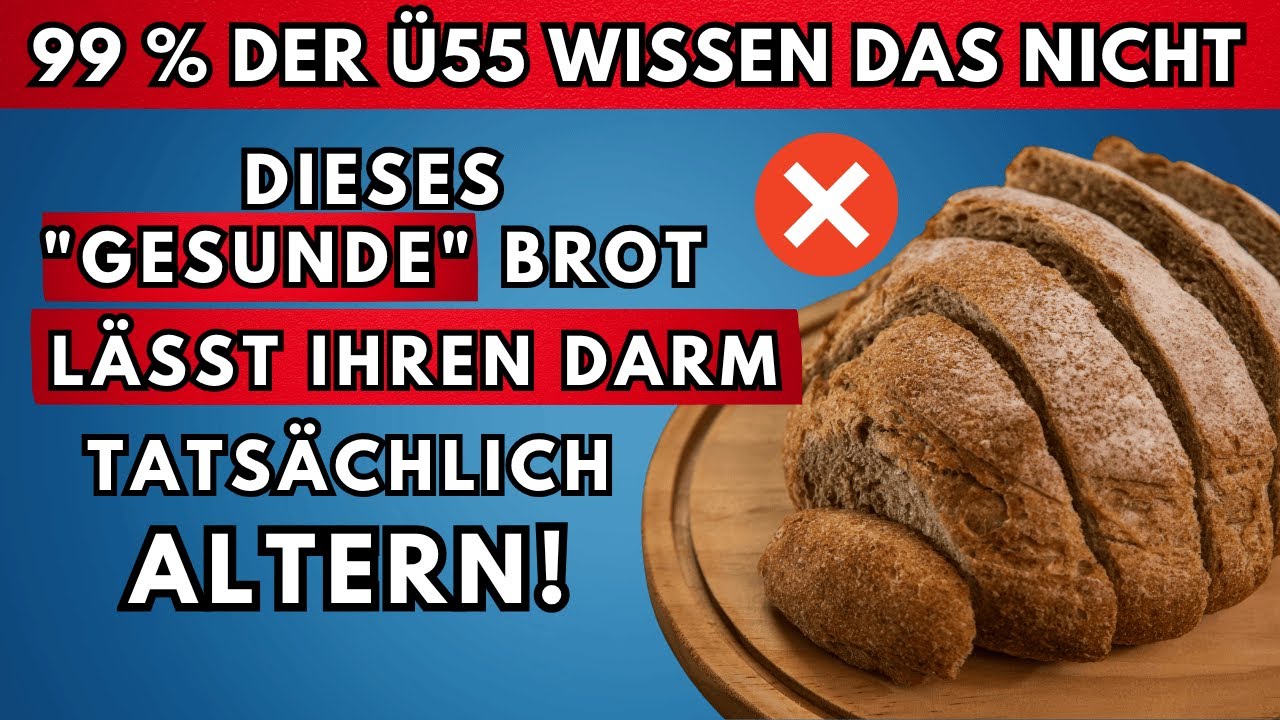 Wie dieses Brot, das Sie für gesund halten, tatsächlich Ihren Darm altern lässt (55+)