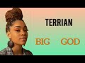 Terrian - Big God (lyrics video)