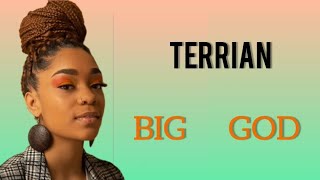 Terrian - Big God (lyrics video)
